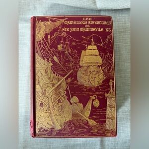 "The Marvellous Adventures of Sir John Maundevile Kt." Layard. Constable 1895